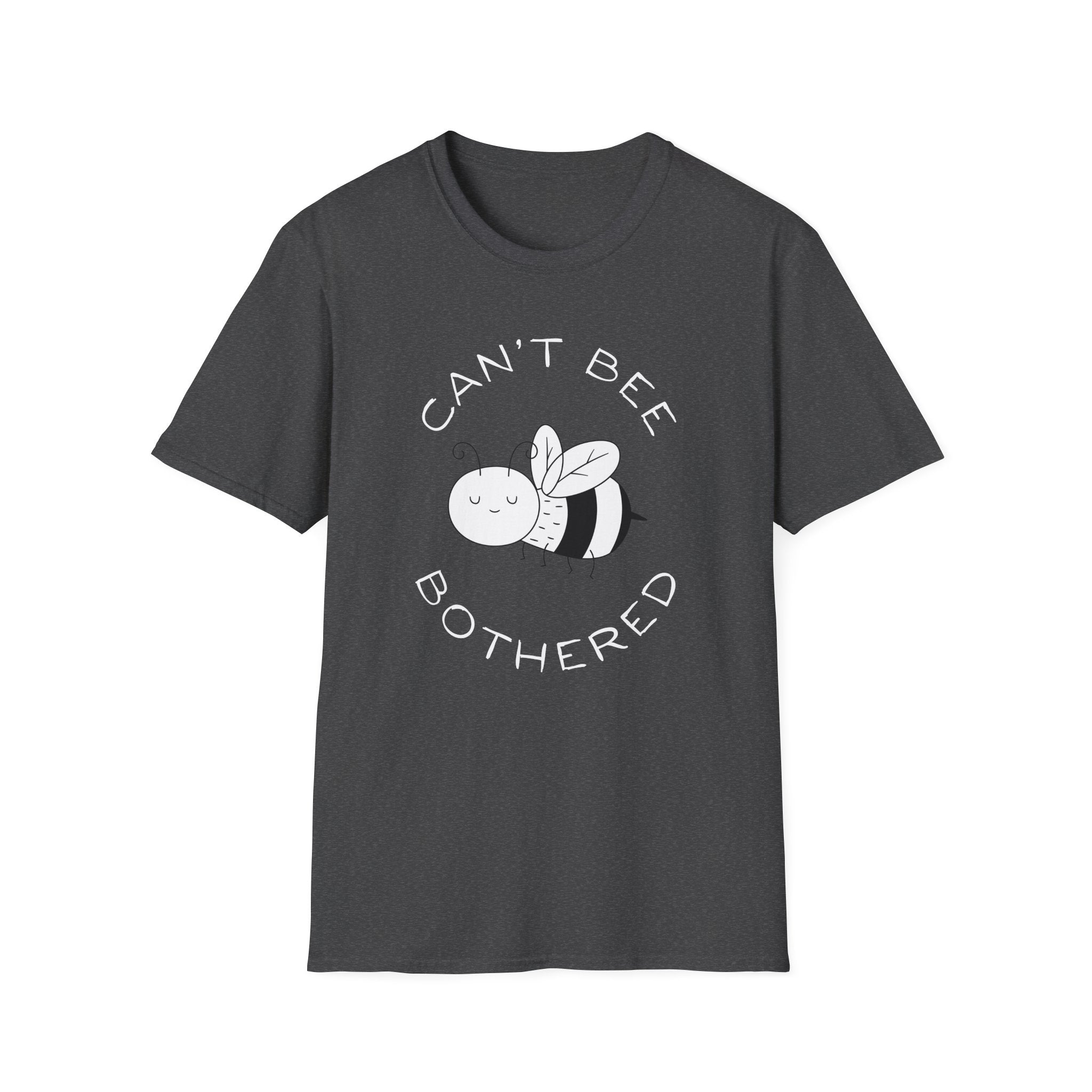 Can't Bee T-Shirt