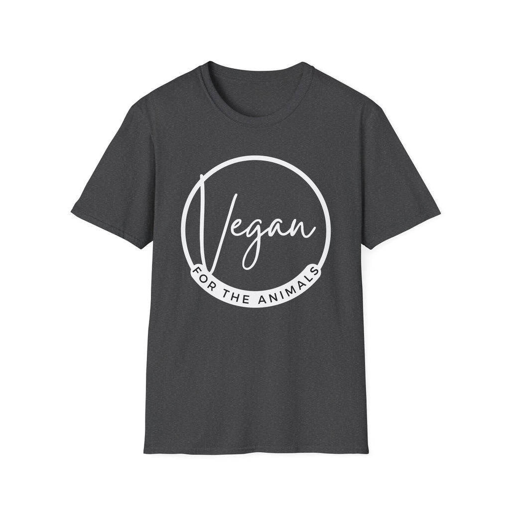 Vegan For The Animals T-Shirt