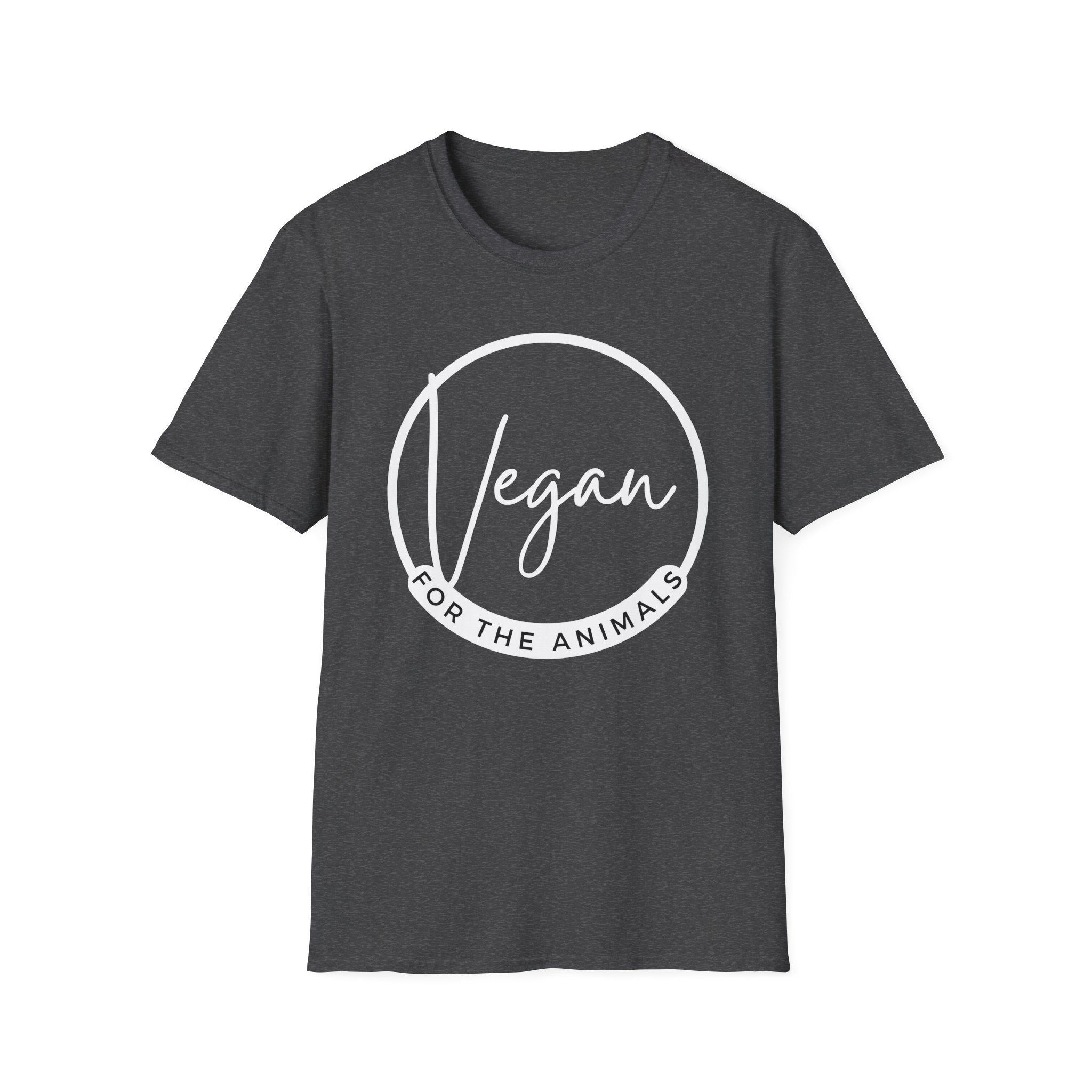 Vegan For The Animals T-Shirt