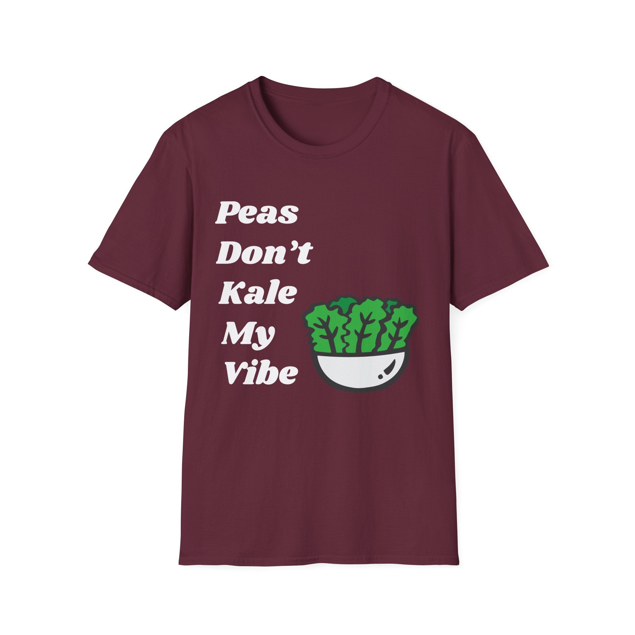 Don't Kale My Vibe T-Shirt