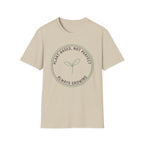 Always Growing T-Shirt
