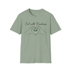 Eat With Kindness T-Shirt