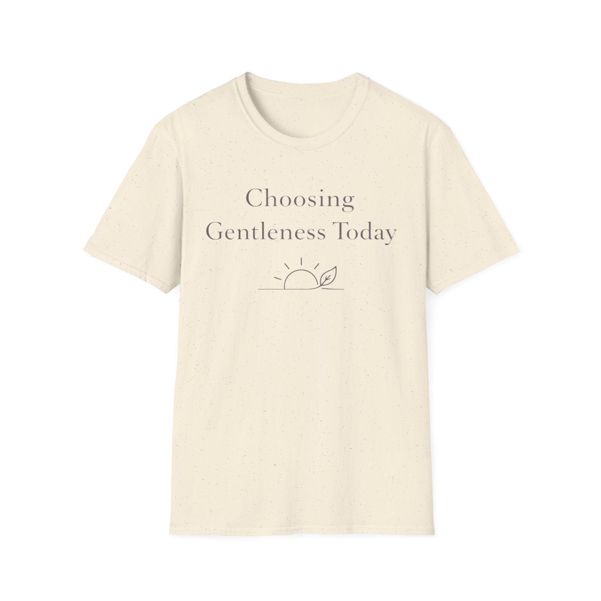 Choosing Gentleness T-Shirt