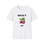 Beet It T-Shirt
