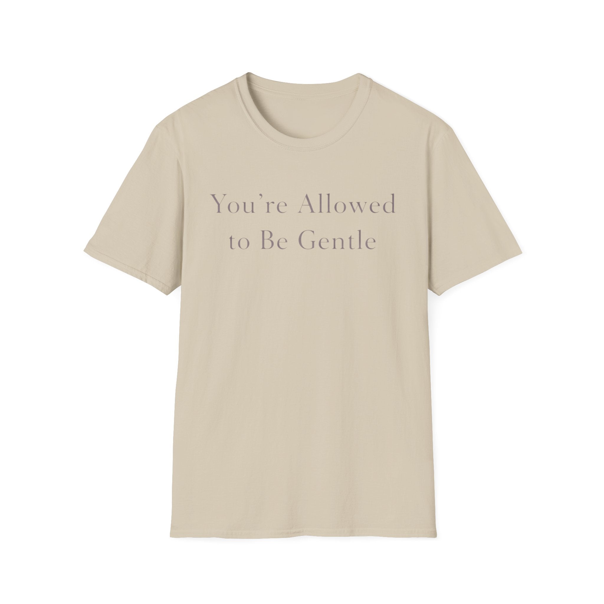Allowed To Be Gentle T-Shirt