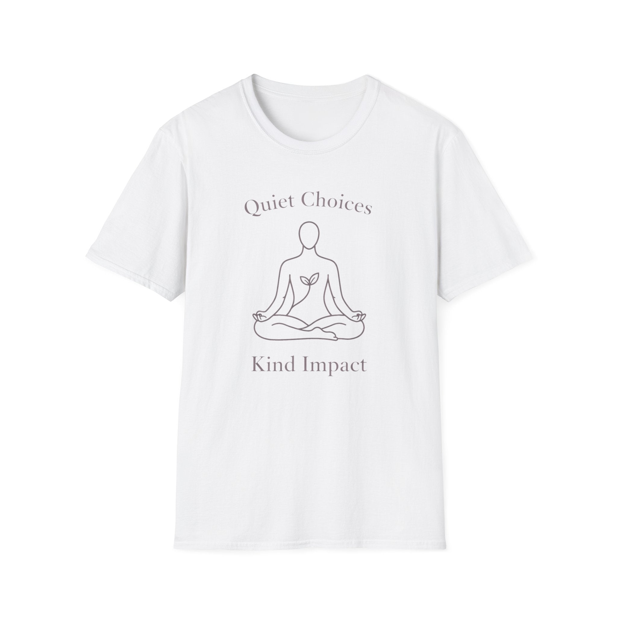 Quiet Choices Kind Impact T-Shirt