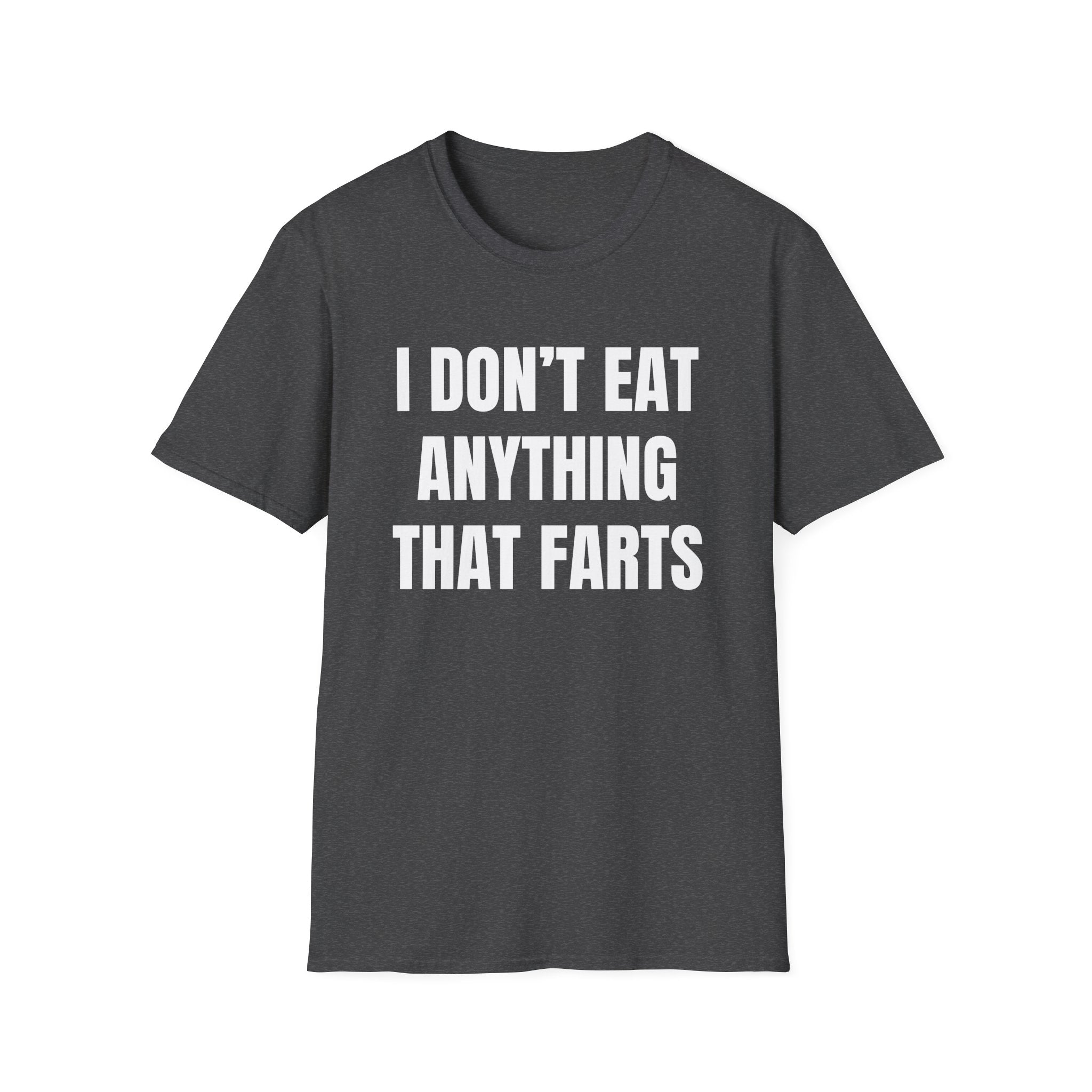Anything That Farts T-Shirt