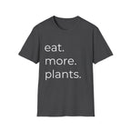 More Plants T-Shirt
