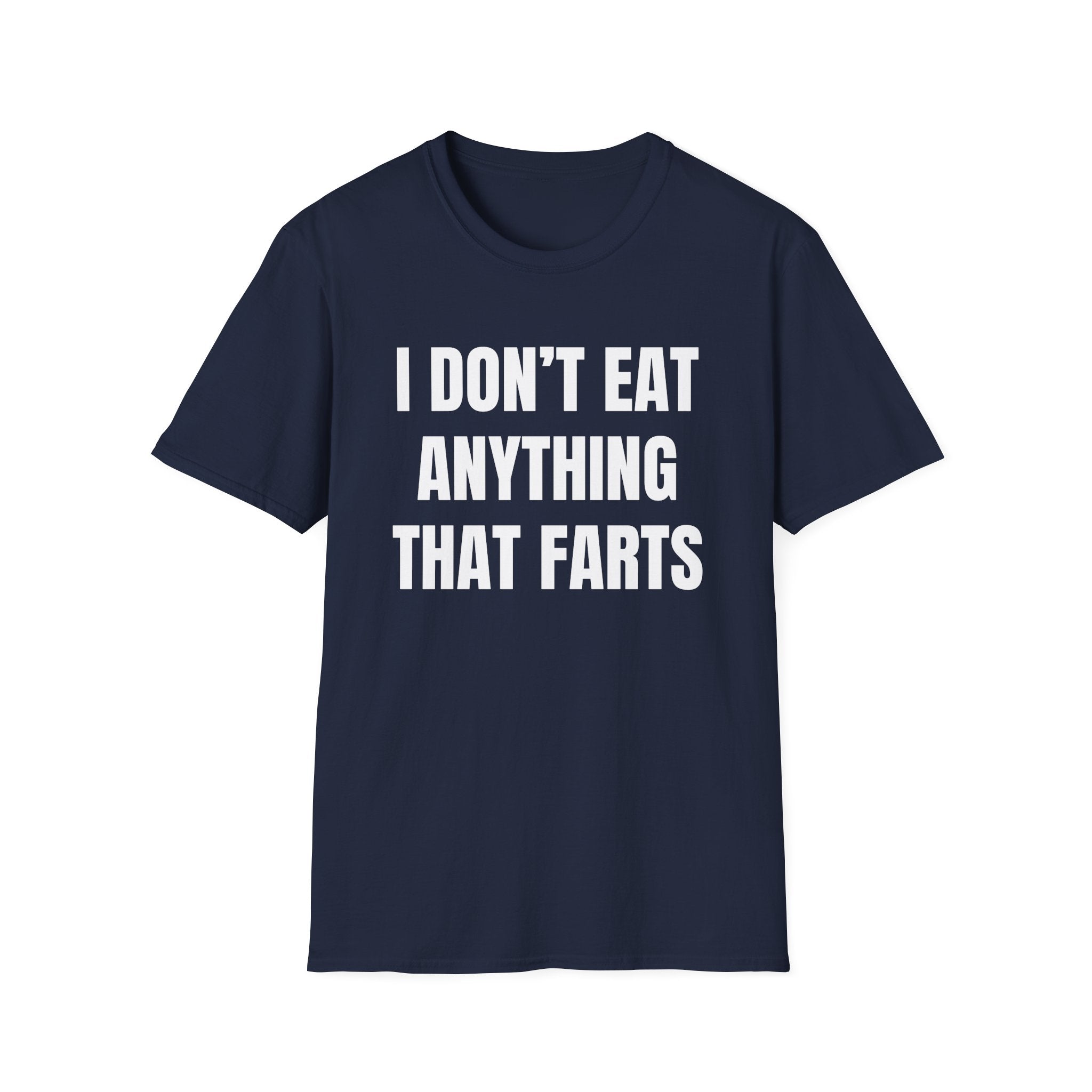 Anything That Farts T-Shirt