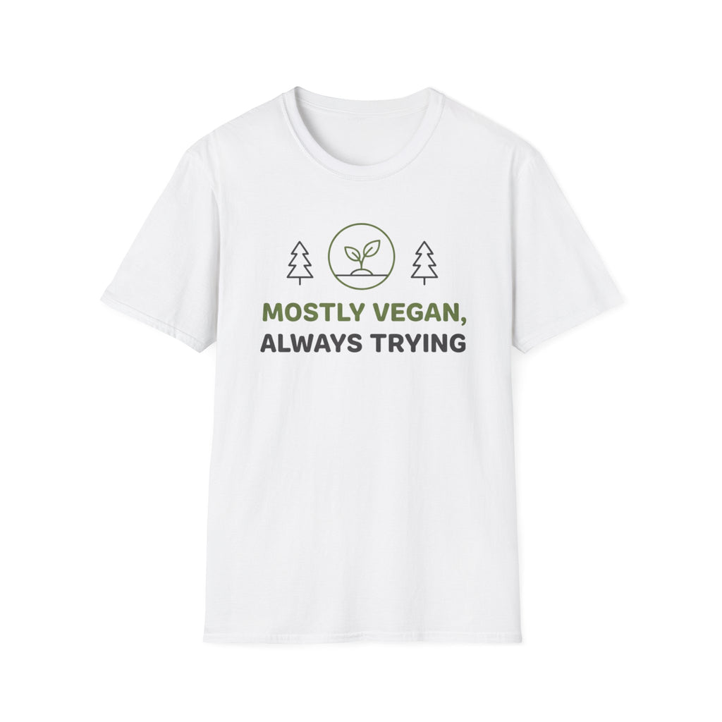 Always Trying T-Shirt