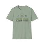 Always Trying T-Shirt