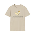 King of Versatility T-Shirt