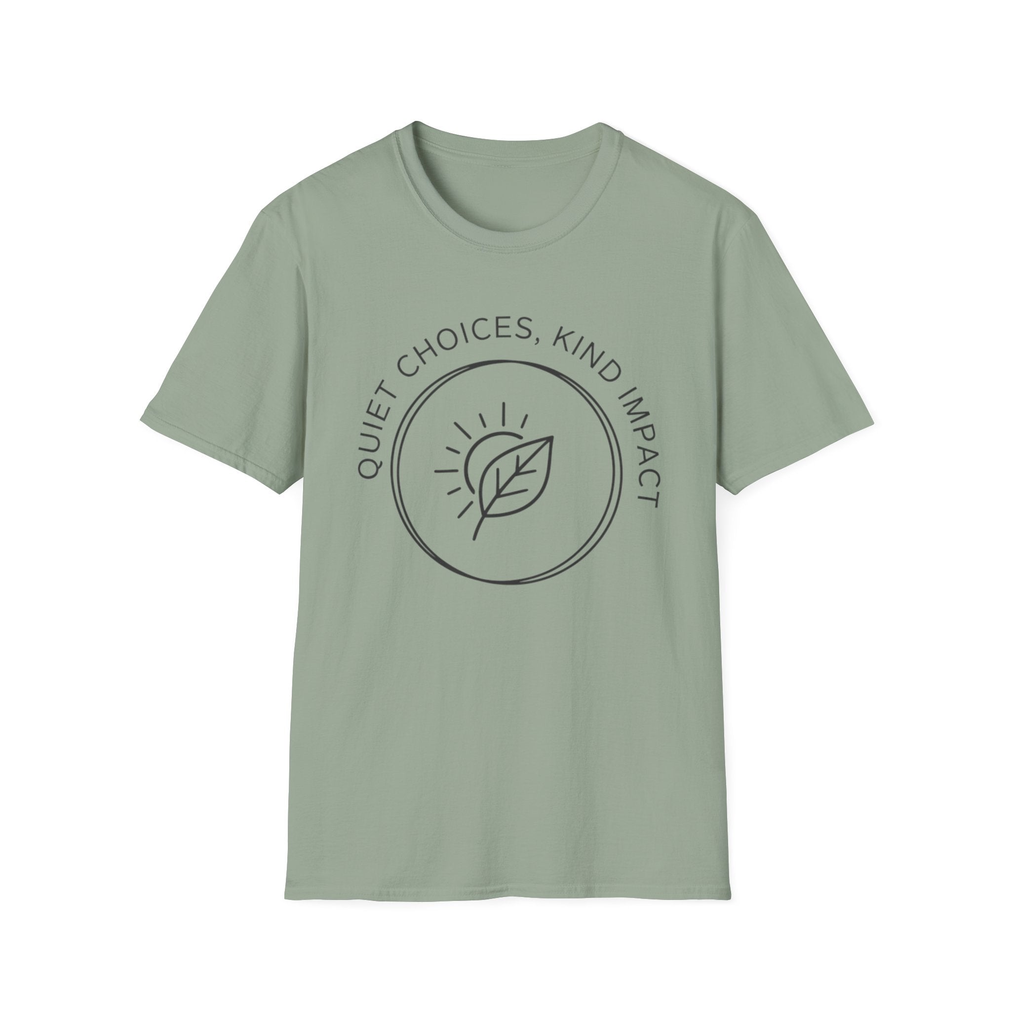 Quiet Choices T-Shirt