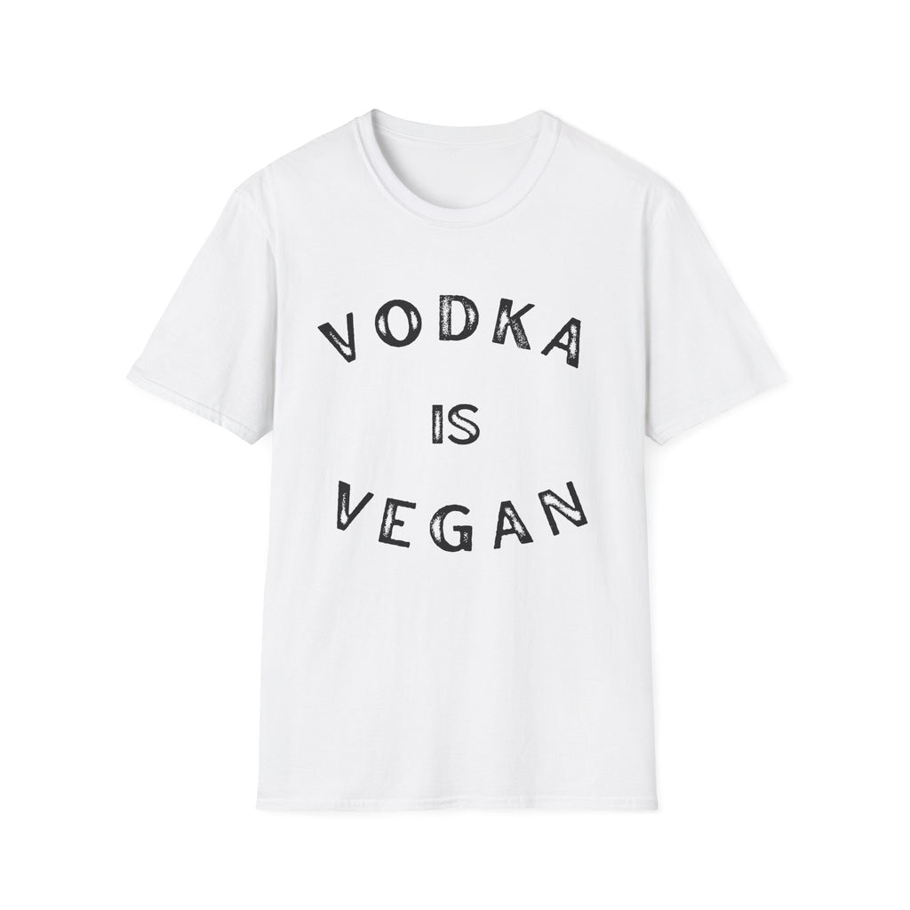 Vodka is Vegan T-Shirt