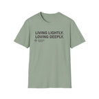Loving Deeply T-Shirt