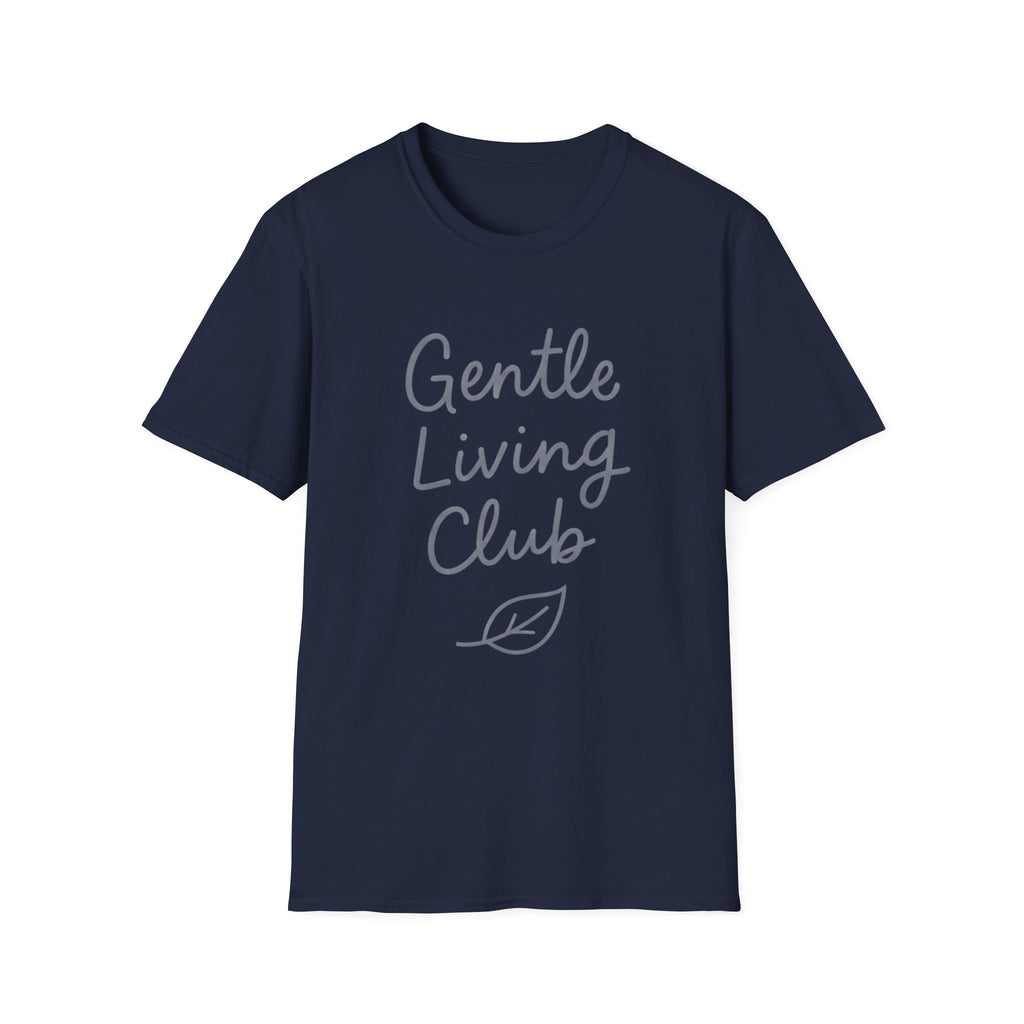 Gentle Living Club T-Shirt