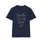 Gentle Living Club T-Shirt