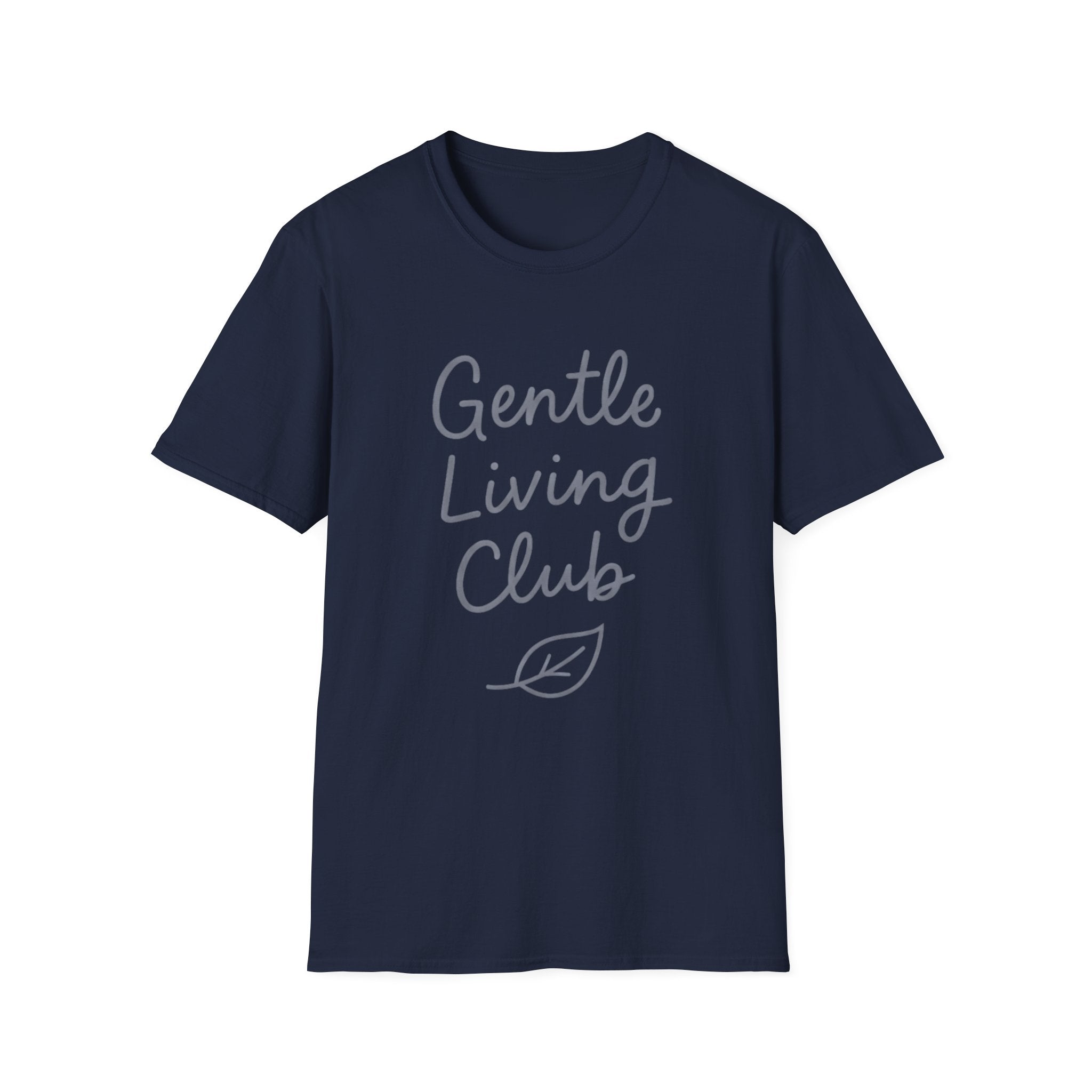 Gentle Living Club T-Shirt