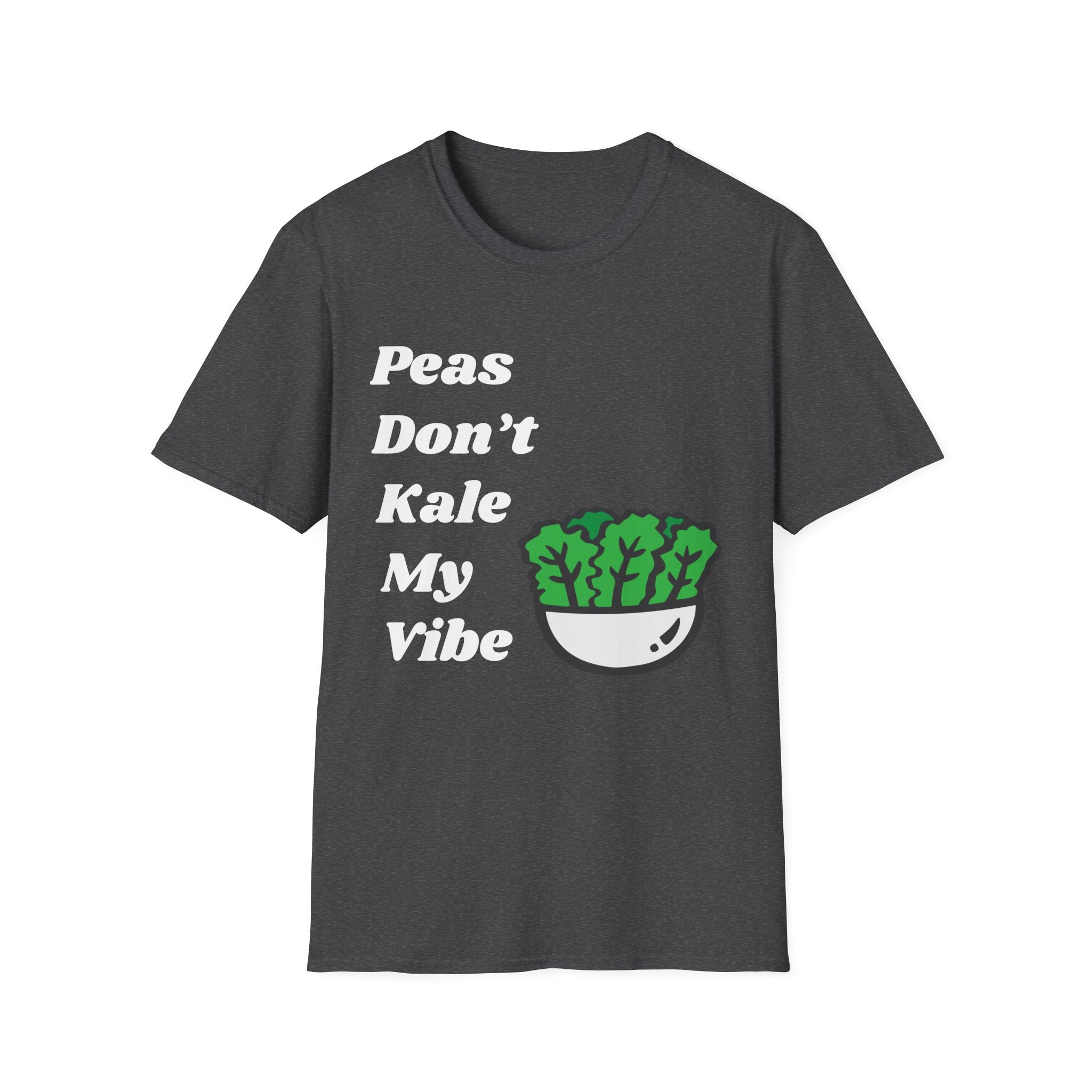 Don't Kale My Vibe T-Shirt
