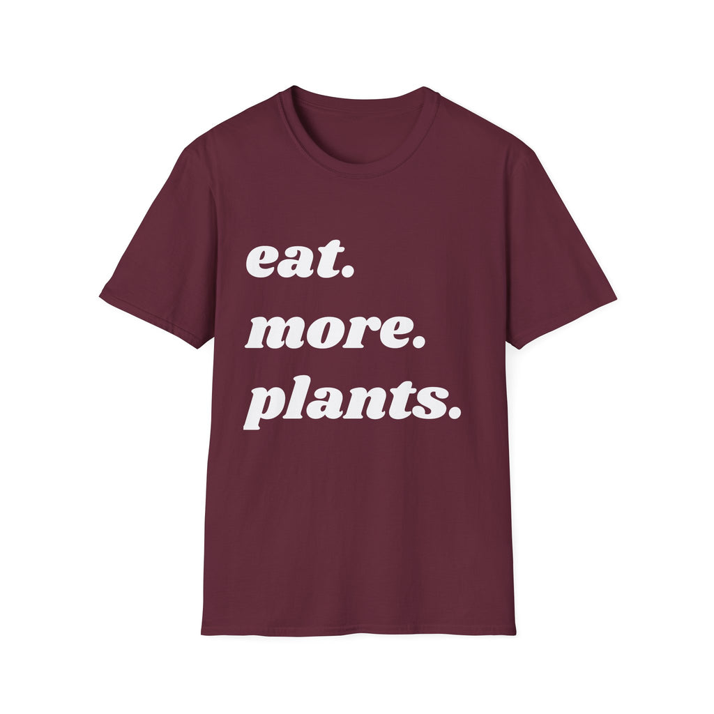 Eat More Plants T-Shirt