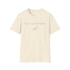 Quiet Care T-Shirt