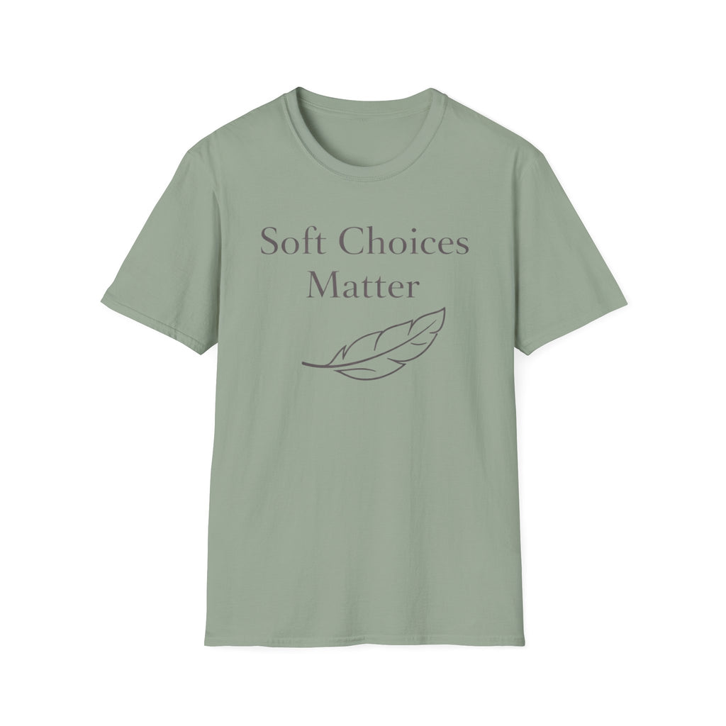 Soft Choices T-Shirt
