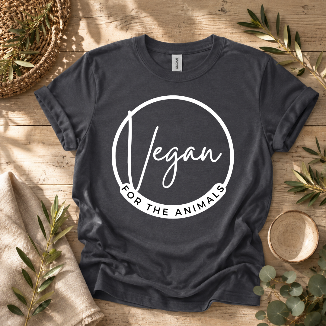 Vegan For The Animals T-Shirt
