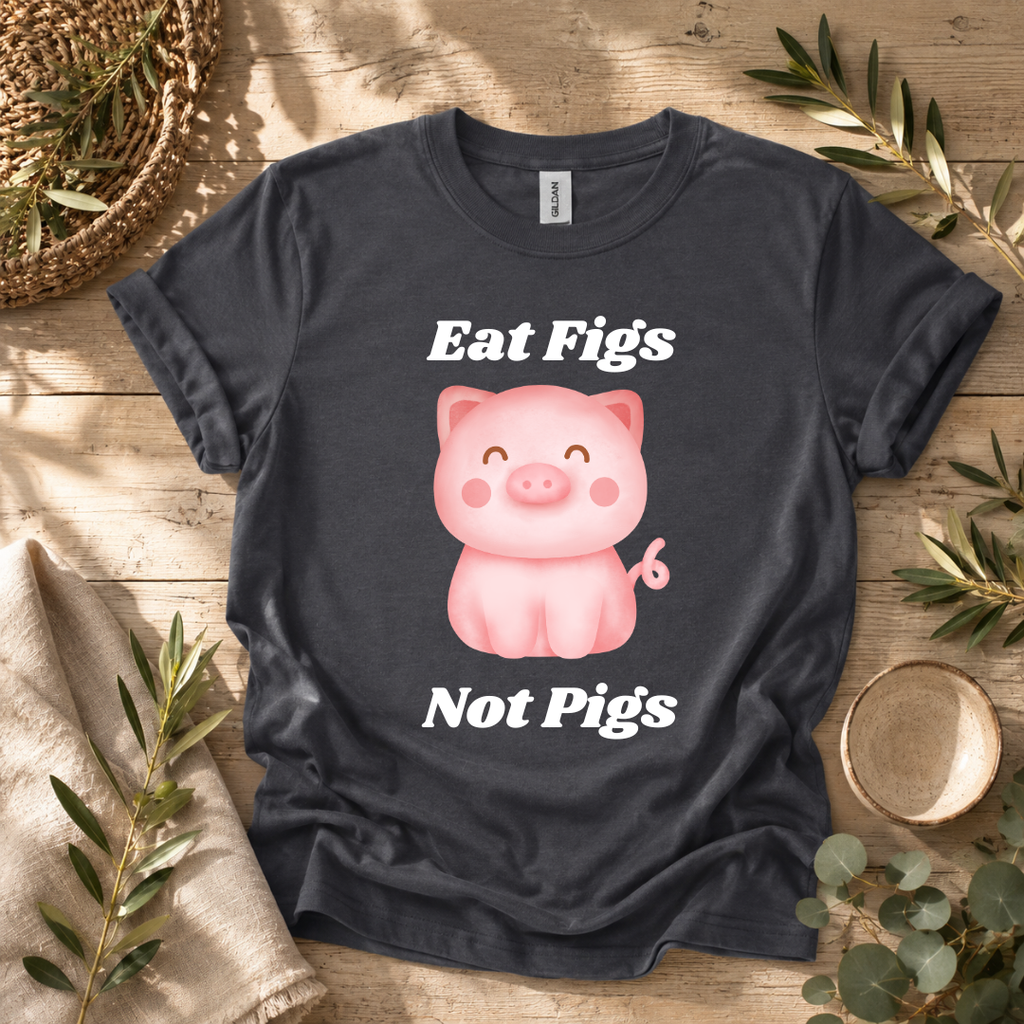 Eat Figs Piggy T-Shirt