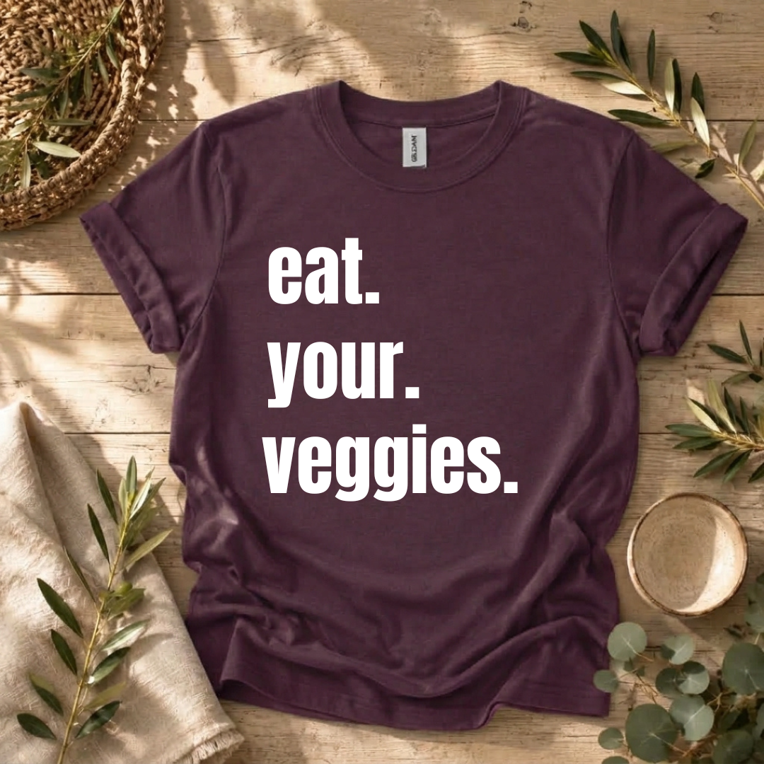 Eat Your Veggies T-Shirt