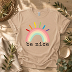 Be Nice T-Shirt