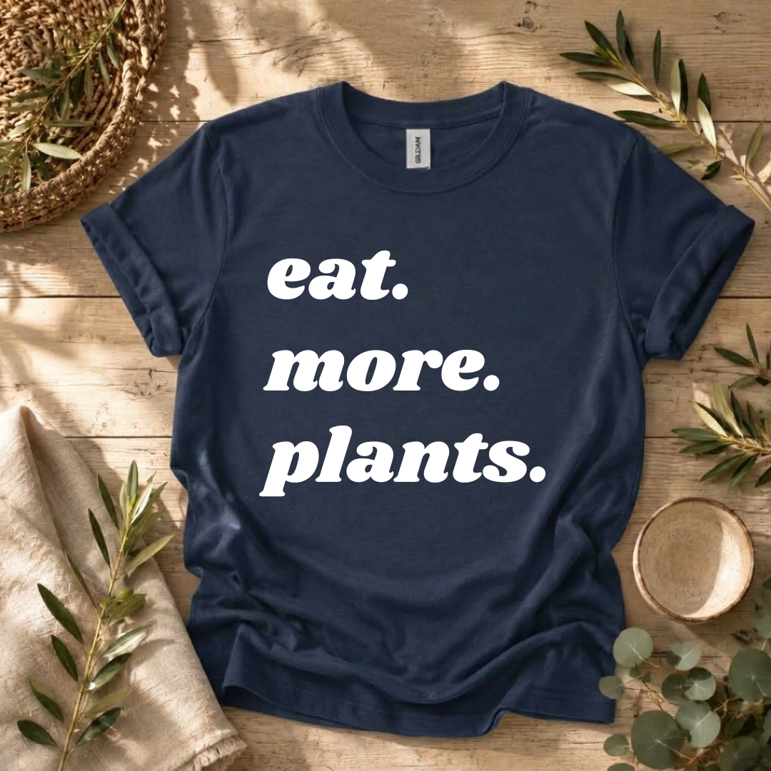 Eat More Plants T-Shirt