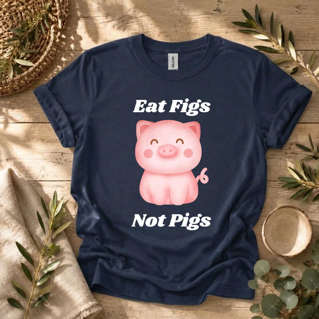Eat Figs Piggy T-Shirt