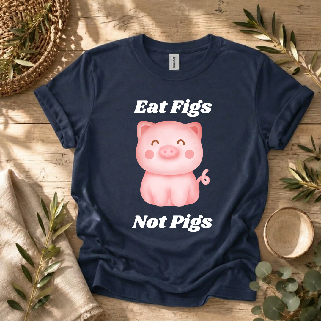 Eat Figs Piggy T-Shirt