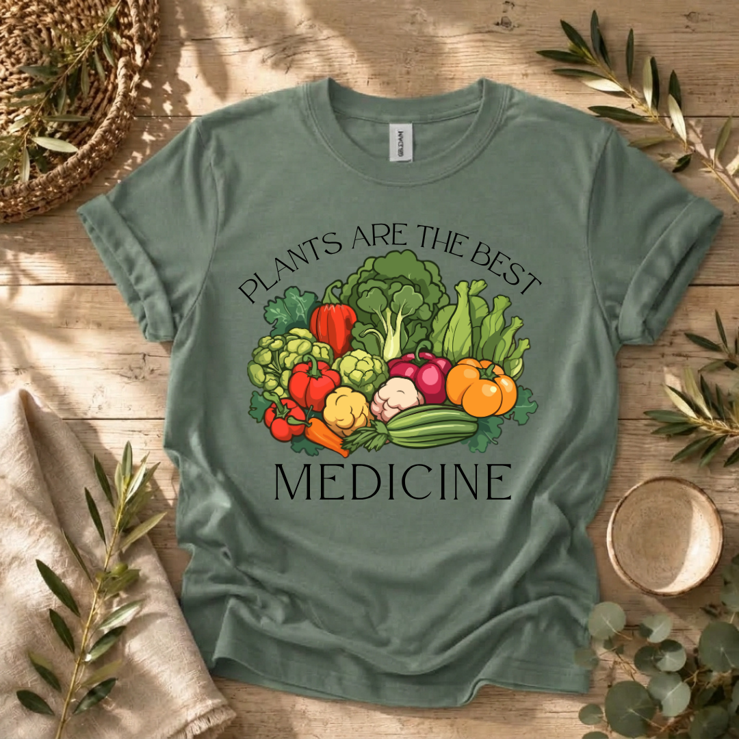 Plants Are The Best Medicine T-Shirt