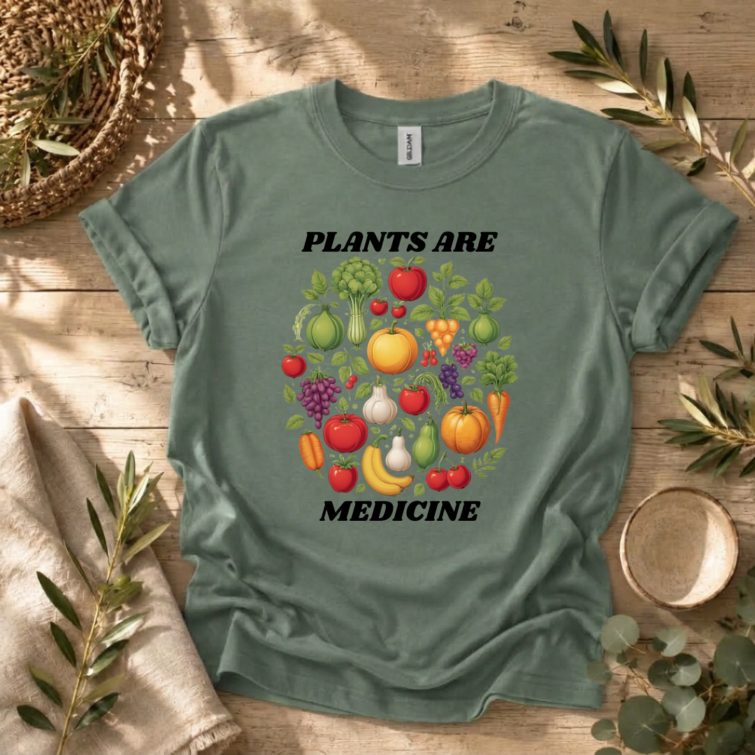 Plants Are Medicine T-Shirt