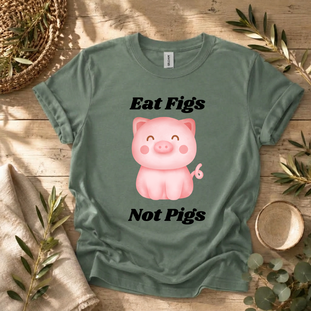 Eat Figs Piggy T-Shirt
