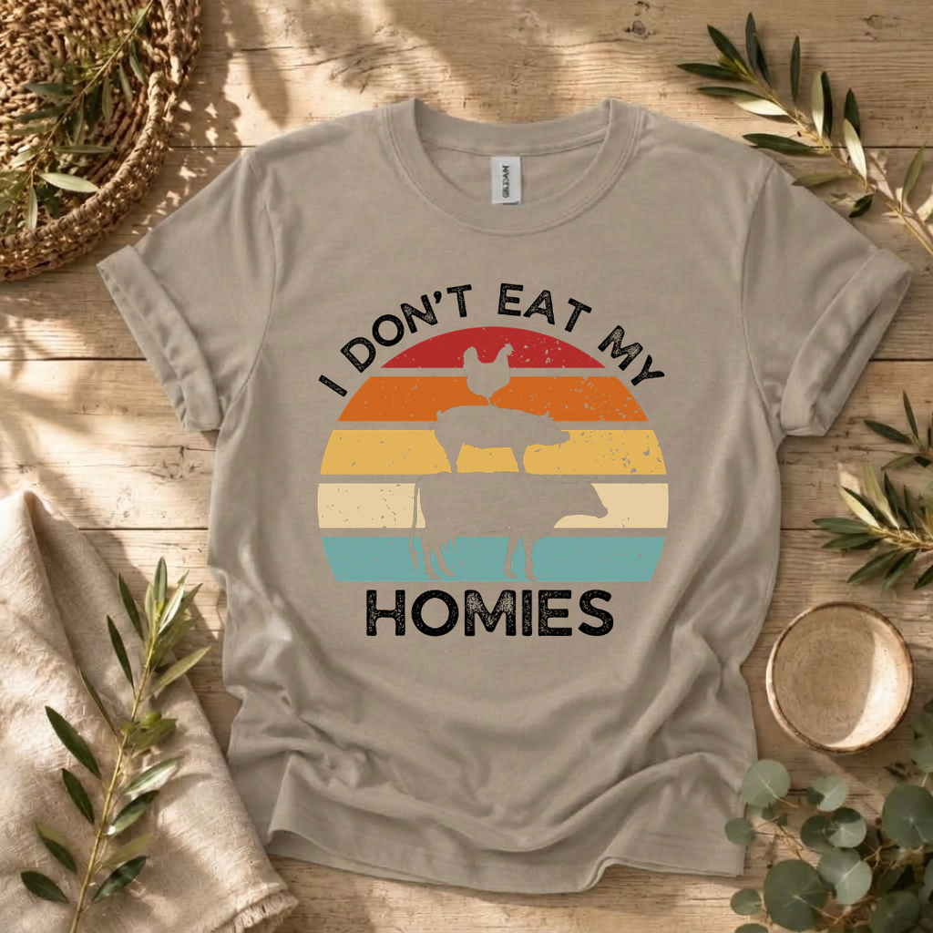 I Don't Eat My Homies T-Shirt