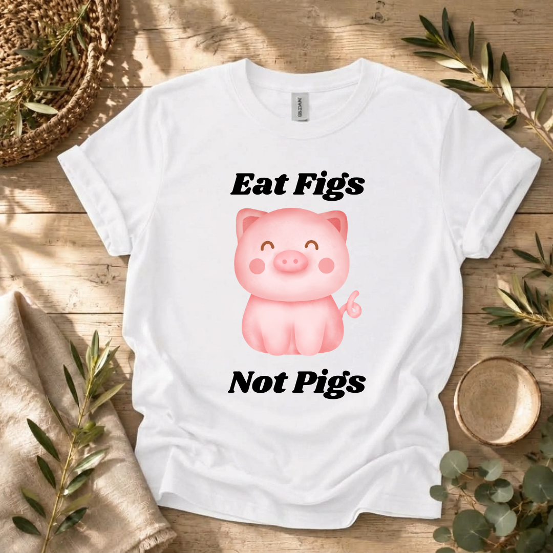 Eat Figs Piggy T-Shirt